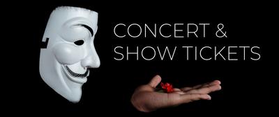 Concert and Show Tickets Concert and Show Tickets